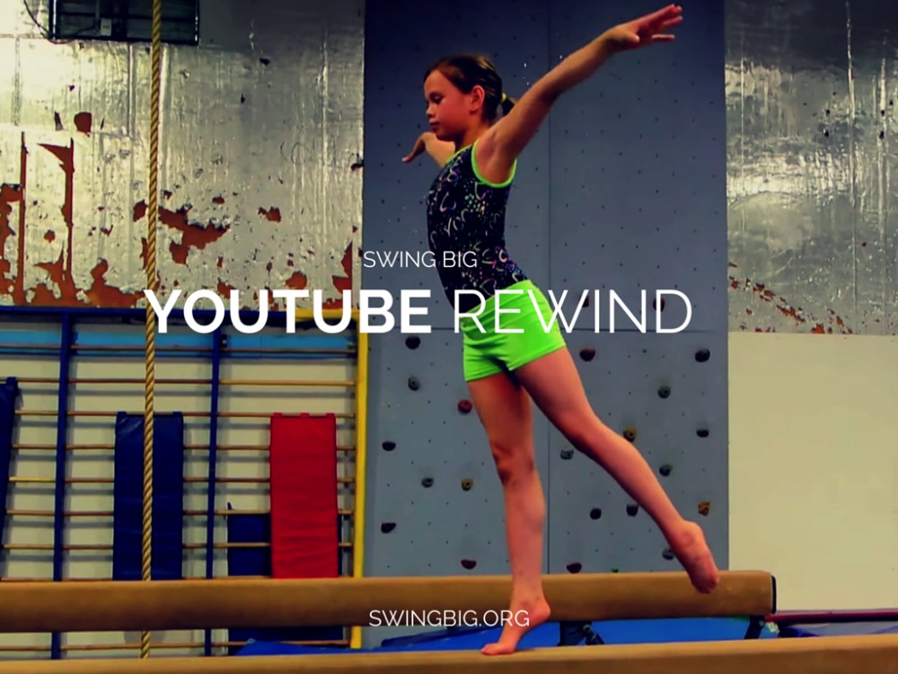 Swing Big - Youtube Rewind
